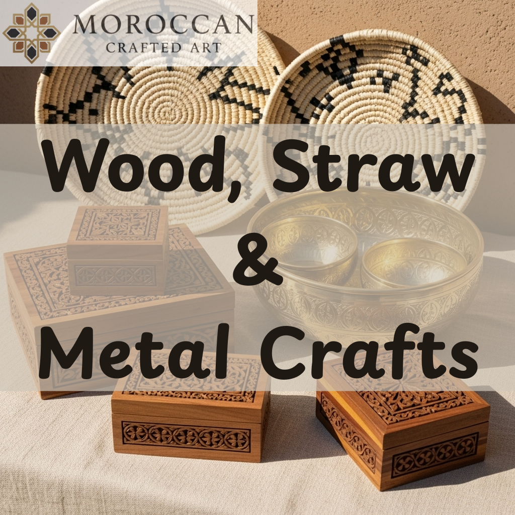 Wood, Straw & Metal Crafts